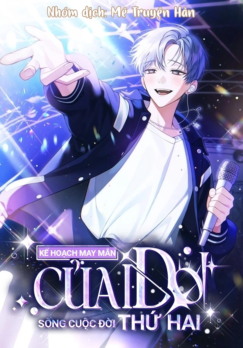 Kế Hoạch May Mắn Của Idol Sống Cuộc Đời Thứ Hai